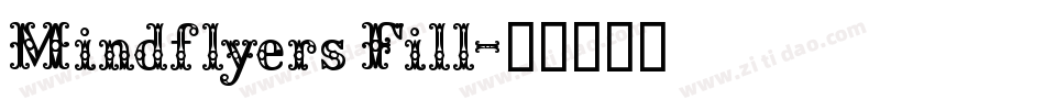 Mindflyers Fill字体转换
